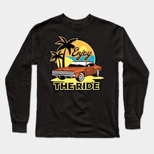 ENJOY THE RIDE Long Sleeve T-Shirt